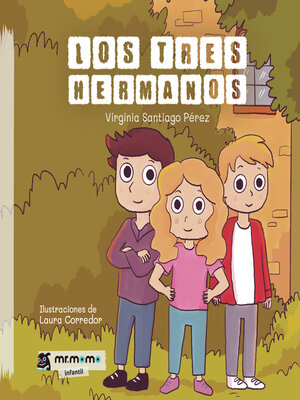 cover image of Los tres hermanos
